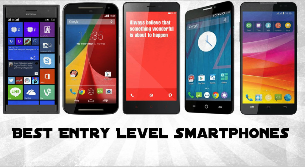 entry level smartphones