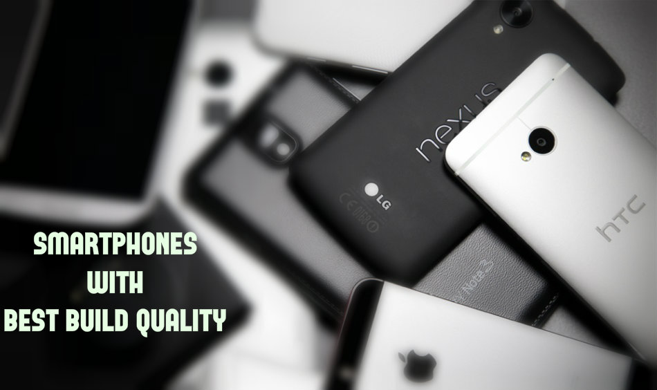 best built smartphones