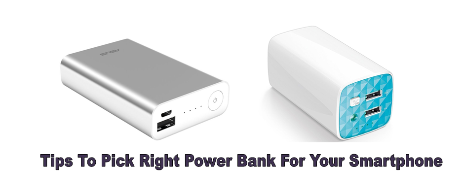 pick the right power bank for your smartphone