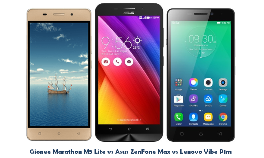 Gionee Marathon M5 Lite vs Asus Zenfone Max vs Lenovo Vibe P1m