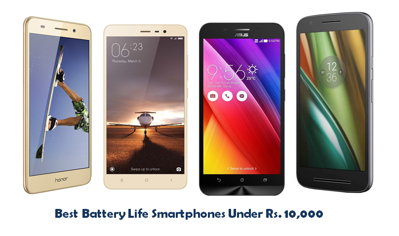 Best Battery Life Smartphones Under Rs. 10,000