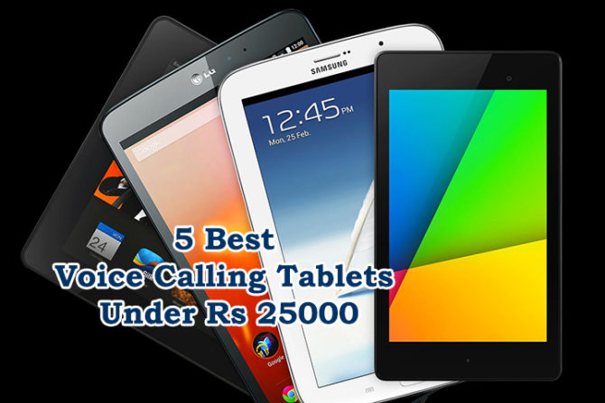 5 Best Voice Calling Tablets Under Rs 25000