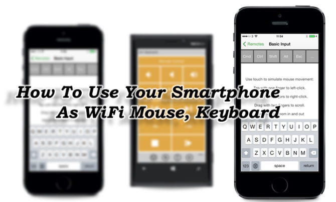 Как использовать ваш смартфон в качестве WiFi-мыши, клавиатуры