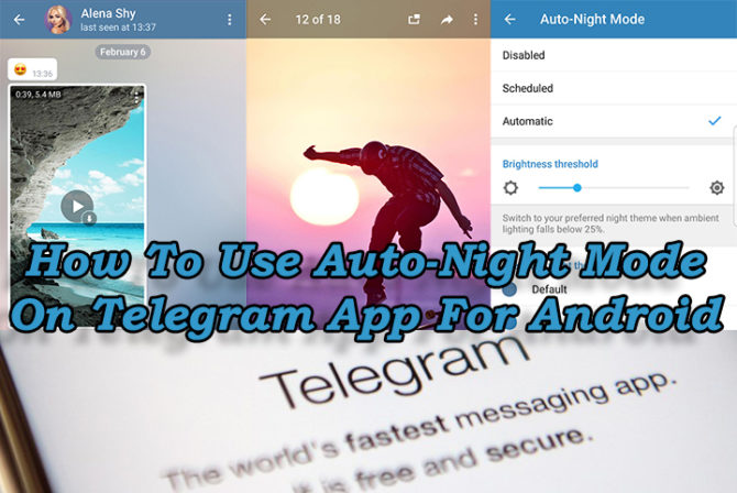 Как использовать автоматический ночной режим в приложении Telegram для Android