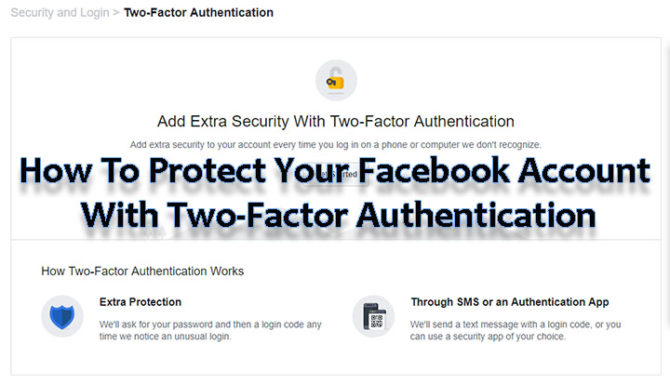 How To Protect Your Facebook Account With Two-Factor Authentication