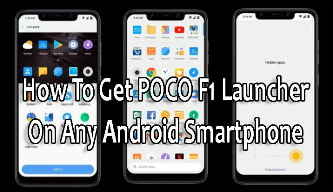 Как установить POCO F1 Launcher на любой смартфон Android