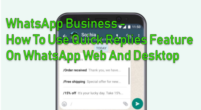 WhatsApp Business - Как использовать функцию быстрых ответов в WhatsApp Web 