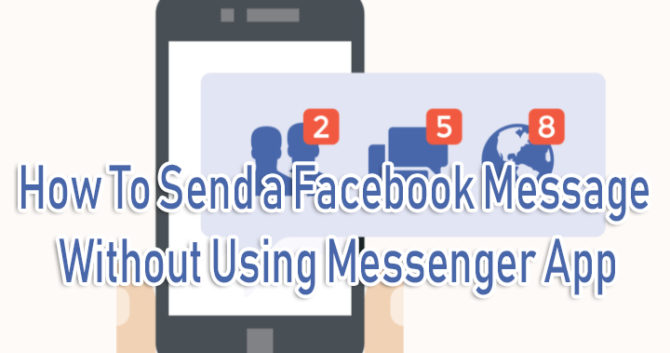 Как отправить сообщение в Facebook без использования приложения Messenger