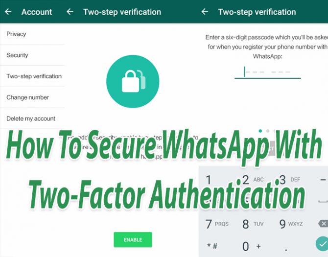 How To Secure WhatsApp With TwoFactor Authentication