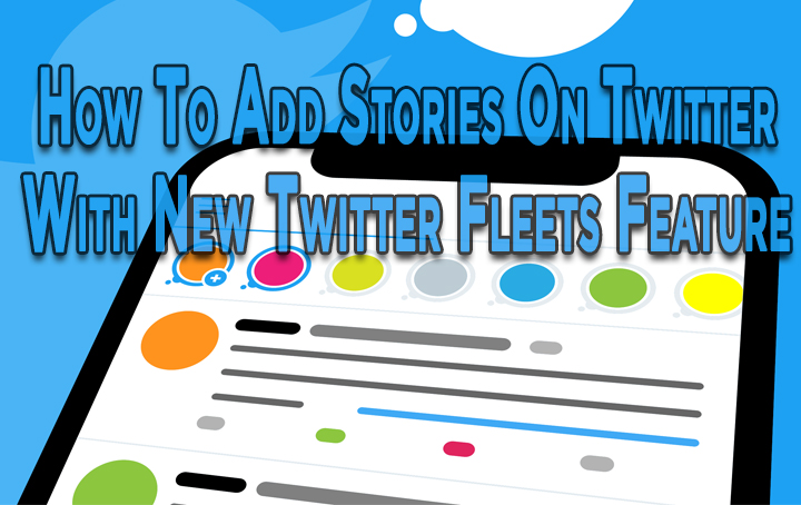 Как добавлять истории в Twitter с помощью новой функции Twitter Fleets