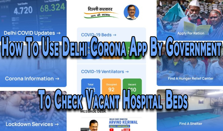 Как использовать приложение Delhi Corona для проверки свободных больничных коек