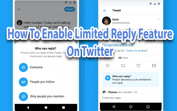 How To Enable Limited Reply Feature On Twitter