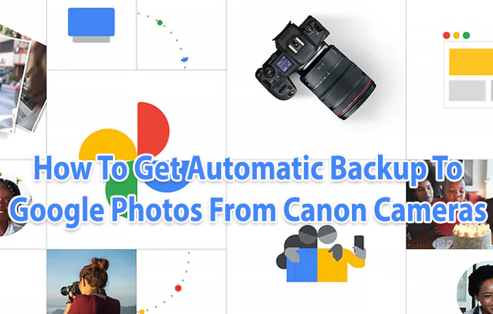 Как получить резервную копию снимков с камеры Canon в Google Фото