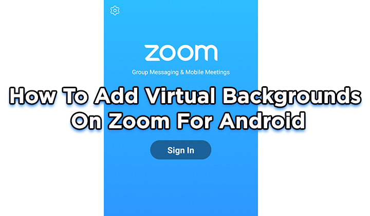 Как добавить виртуальный фон в Zoom для Android