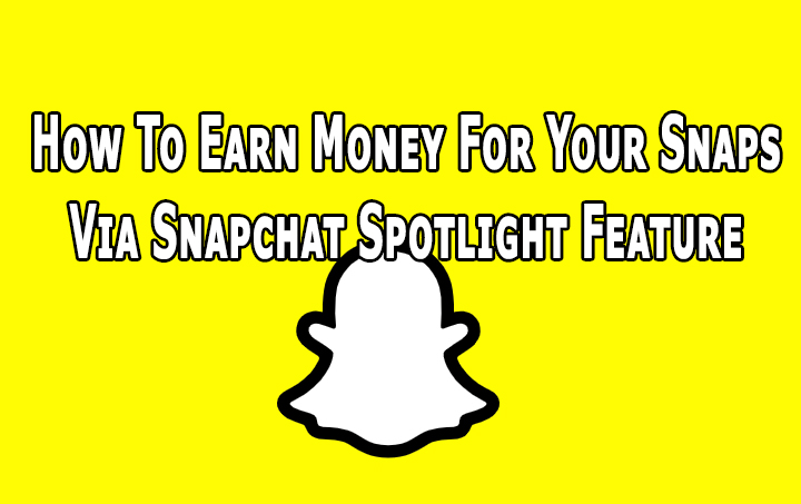 Как заработать деньги на снимках с помощью функции Snapchat в центре внимания