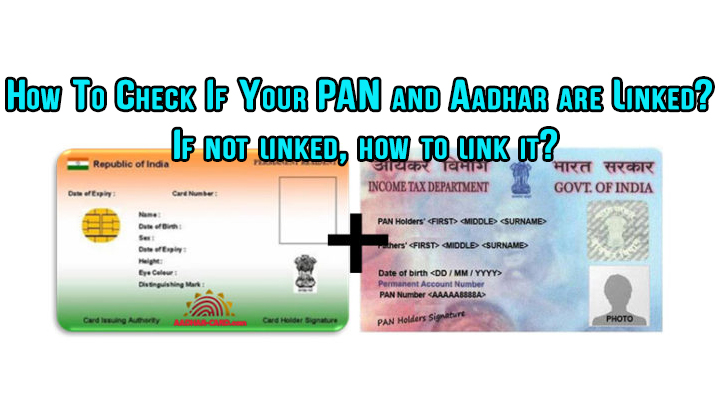 Как проверить, связаны ли ваш PAN и Aadhar? 