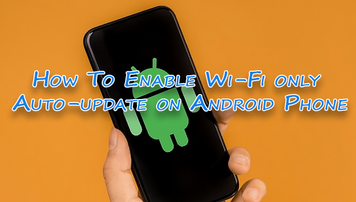 Как включить автоматическое обновление только по Wi-Fi на телефоне Android