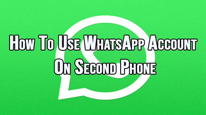 Как использовать учетную запись WhatsApp на втором телефоне